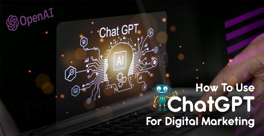 How to use ChatGPT for Digital Marketing