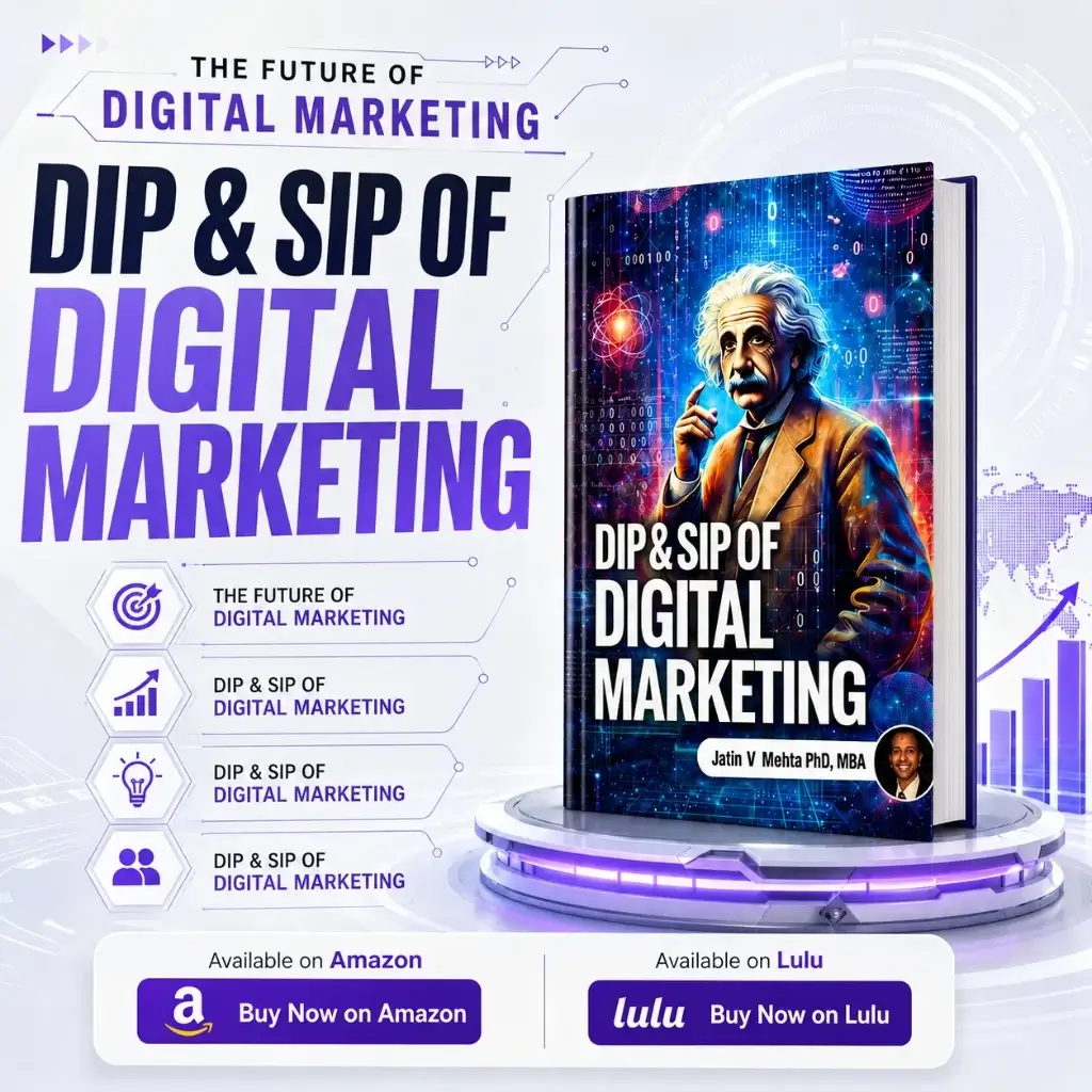 Dip and Sip of Digital Marketing Book Dip and Sip of Digital Marketing book by Jatin V. Mehta