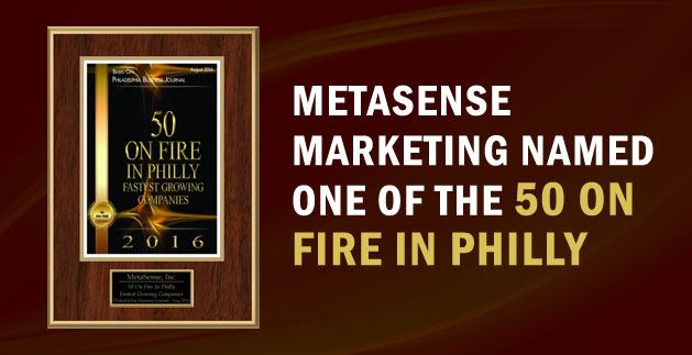 MetaSense Marketing Named one of the 50 on Fire in Philly