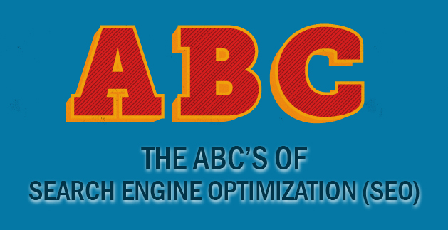 The ABC’s of Search Engine Optimization (SEO)