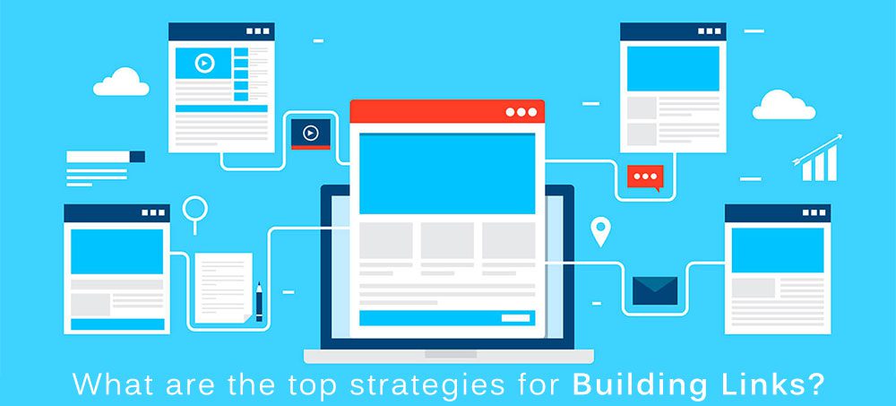 What are the top strategies for building links?