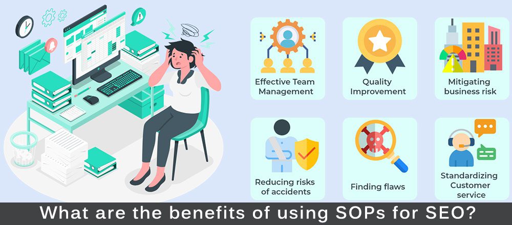 What are the benefits of using SOPs for SEO?