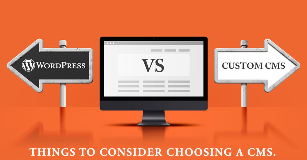 THINGS TO CONSIDER CHOOSING A CMS.