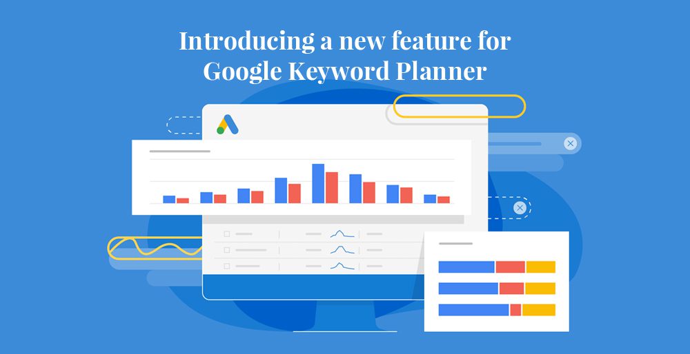 Introducing a new feature for Google Keyword Planner.
