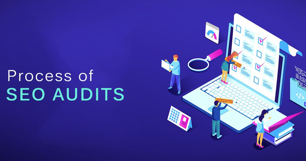 What is the Process of SEO Audits