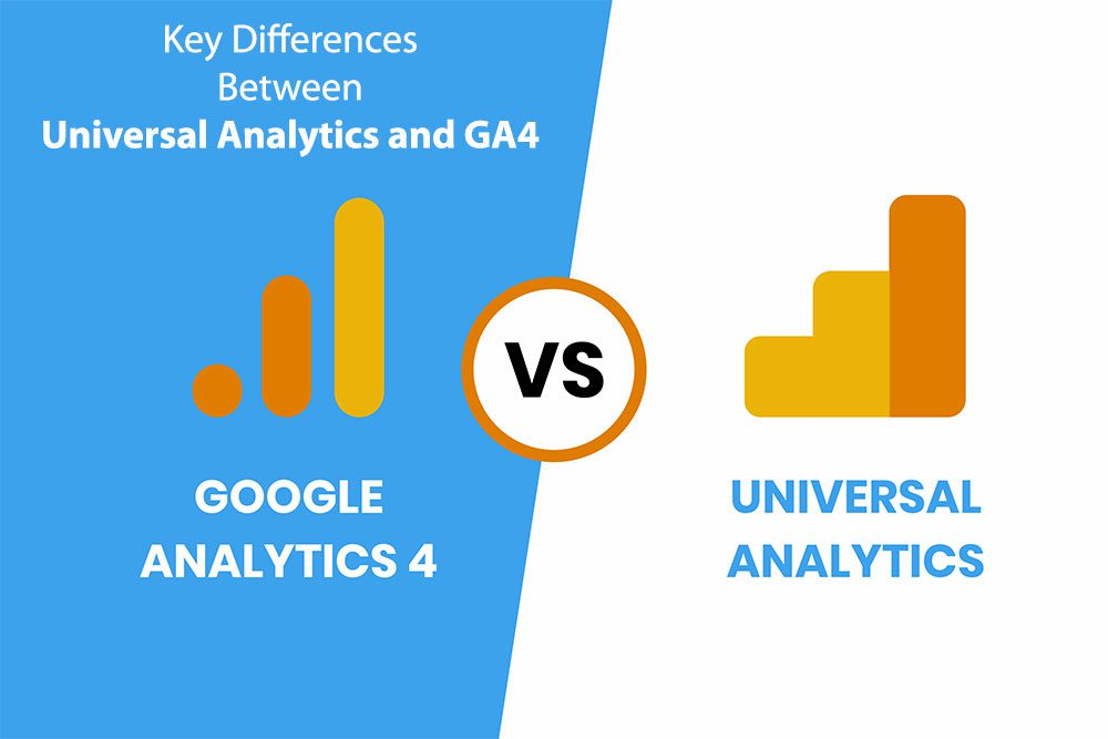 Key Differences Between Universal Analytics and GA4
