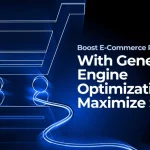 Boost E-Commerce Revenue with Generative Engine Optimization | Maximize Sales