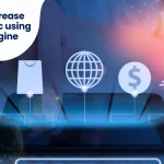 10 Ways to Increase Website Traffic using Generative Engine Optimization